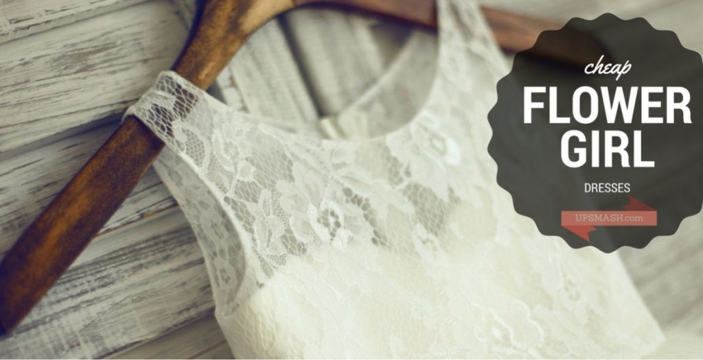 Buying the perfect, Yet Cheap Flower Girl Dresses Under 20 upsmash